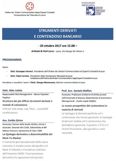 Convegno su &quot;Strumenti derivati e contenzioso bancario&quot; - Lecce, 20 ottobre 2017: il materiale reso disponibile dai Relatori