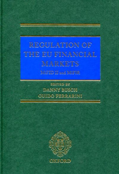 Regulation of the EU financial markets. MiFID II and MiFIR